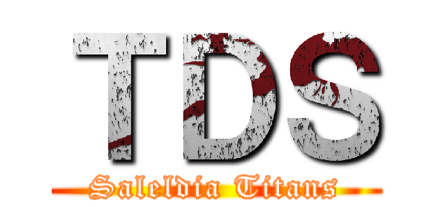 ＴＤＳ (Saleldia Titans)