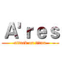 Ａ'ｒｅｓ (attack on titan)