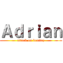 Ａｄｒｉａｎ (attack on benitez)