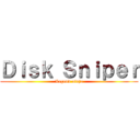 Ｄｉｓｋ Ｓｎｉｐｅｒ (Legend ninja)