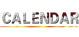 ＣＡＬＥＮＤＡＲ ()