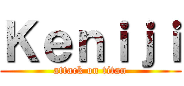 Ｋｅｎｉｊｉ (attack on titan)