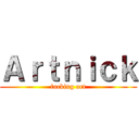 Ａｒｔｎｉｃｋ (fucking art)
