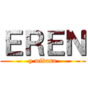 ＥＲＥＮ (y mikasa)