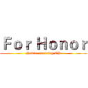 Ｆｏｒ Ｈｏｎｏｒ (Novice training EP)