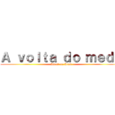 Ａ ｖｏｌｔａ ｄｏ ｍｅｄｏ (Attack on Annã)