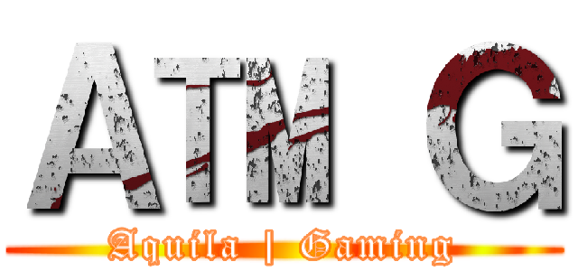 Ａ™ Ｇ (Aquila | Gaming)