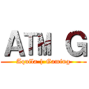 Ａ™ Ｇ (Aquila | Gaming)