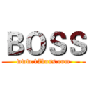 ＢＯＳＳ (www.17boss.com)