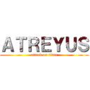 ＡＴＲＥＹＵＳ (attack on titan)