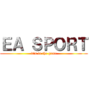 ＥＡ ＳＰＯＲＴ (it's in the game)