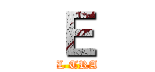 Ｅ (FINAL TRAILER)