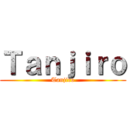 Ｔａｎｊｉｒｏ (Tanjiro)