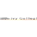 進撃のＩｖｙ Ｃｏｌｌｅｇｉａｔｅ Ａｃａｄｅｍｙ (attack on Ivy Collegiate Academy)
