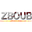 ＺＢＯＵＢ (Moustache)