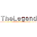 ＴｈｅＬｅｇｅｎｄ (attack on titan)