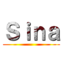 Ｓｉｎａ ()