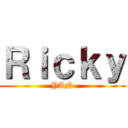Ｒｉｃｋｙ (YAN)