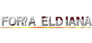 ＦＯＲÇＡ ＥＬＤＩＡＮＡ (attack on titan)