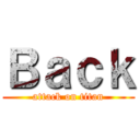 Ｂａｃｋ (attack on titan)