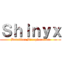 Ｓｈｉｎｙｘ (Bataillon D'exploration)