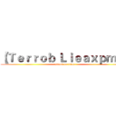 【Ｔｅｒｒｏｂ Ｌｉｅａｘｐｍｌ】 (attack on titan)