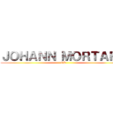 ＪＯＨＡＮＮ ＭＯＲＴＡＲＡ (OP)