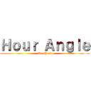 Ｈｏｕｒ Ａｎｇｌｅ (TemPest)