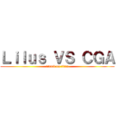 Ｌｉｌｕｓ ＶＳ ＣＧＡ (attack on titan)