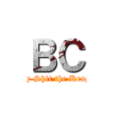 ＢＣ (Holy Shit the Kraggs)