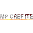 ＭＰ ＣＲＥＦＩＴＥ (Projeto muralhas)