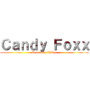 Ｃａｎｄｙ Ｆｏｘｘ (Represent Chikyu)