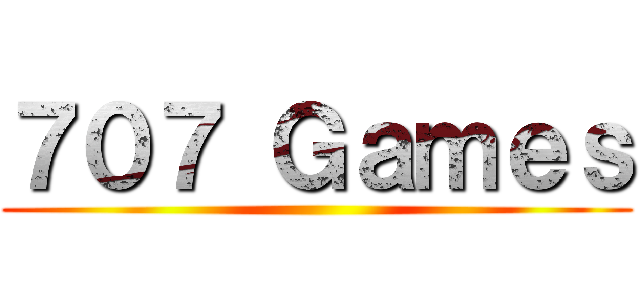 ７０７ Ｇａｍｅｓ ()