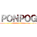 ＰＯＮＰＯＧ (attack on titan)