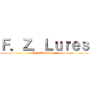 Ｆ．Ｚ．Ｌｕｒｅｓ (F.Z.Lures)