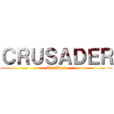 ＣＲＵＳＡＤＥＲ (Art Pips)