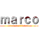 ｍａｒｃｏ (ataca su billetera )