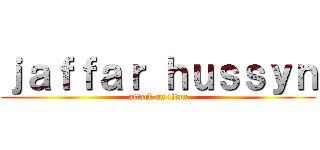 ｊａｆｆａｒ ｈｕｓｓｙｎ (attack on titan)