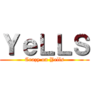 ＹｅＬＬＳ (Crazy on Yells)