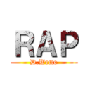 ＲＡＰ (D.Wetto)