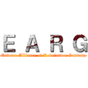 Ｅ Ａ Ｒ Ｇ (Enforce Alliance of Revolution Gundam)