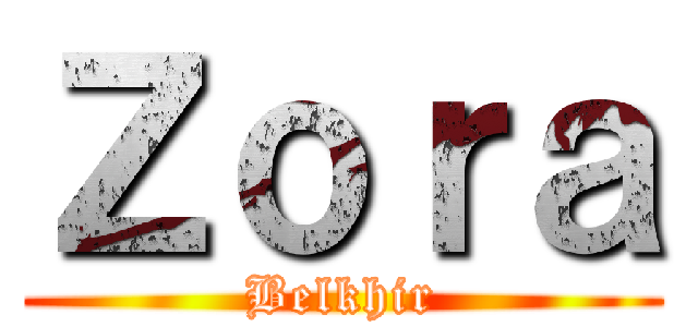 Ｚｏｒａ (Belkhir)