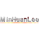 ＭｉｎＨｕａｎＬｅｅ (attack on titan)