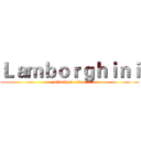 Ｌａｍｂｏｒｇｈｉｎｉ (attack on titan)