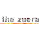 ｔｈｅ ｚｕｅｒａ (never ends)