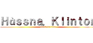 Ｈàｓｓｎａ．Ｋｌｉｎｔｏｎ (attack on titan)