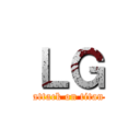 ＬＧ (attack on titan)