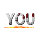 ＹＯＵ (YOU)