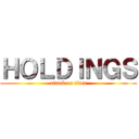 ＨＯＬＤＩＮＧＳ (attack on titan)