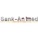 Ｓａｎｋ－Ａｎｉｍｅｄ ( Anime Y Manga)